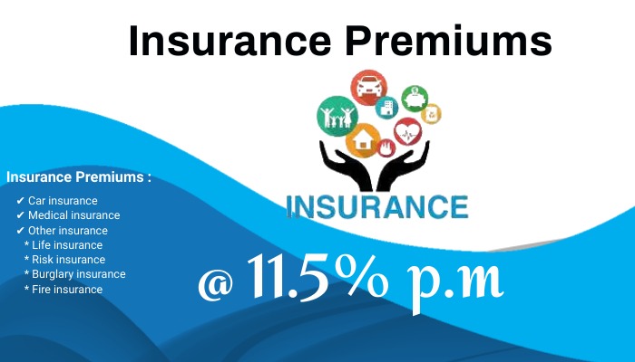 Insurance Premiums Loan